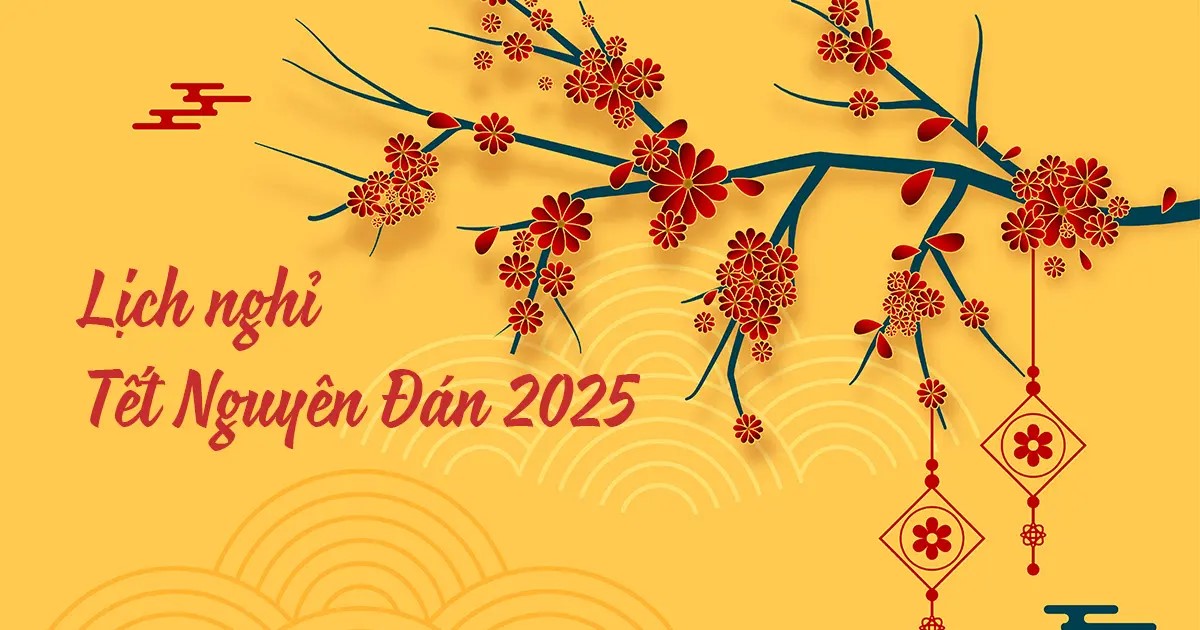 Lịch nghỉ lễ cho năm 2025